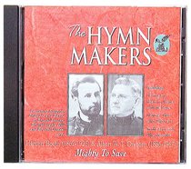 Album Image for Mighty to Save (Hymn Makers Series) - DISC 1
