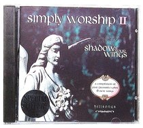 Album Image for Simply Worship 2 (Hillsong Worship Series) - DISC 1